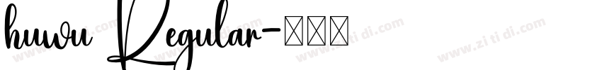 huwu Regular字体转换